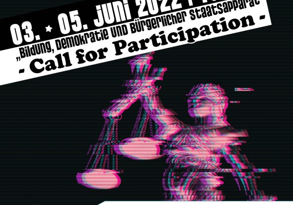 Call for Participation: Wissenschaft, Demokratie und Bürgerlicher Staatsapparat